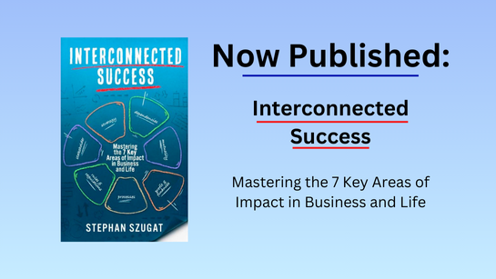 Interconnected Success — Book Now Published