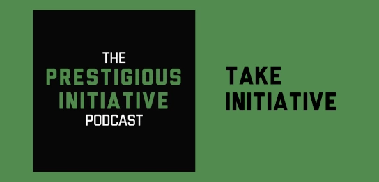 The Prestigious Initiative Podcast — Text Logo